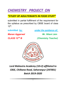 Chemistry Project: Study of Adulterants in Food Stuffs (Class 12)