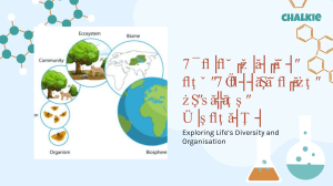 Exploring Life's Diversity & Organisation: Biology, Cells & Classification