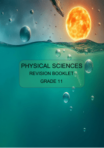 Physical Sciences Grade 11 Revision Booklet - Vectors, Laws, Chemistry