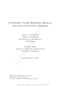 Stochastic Claims Reserving Manual: Advances in Dynamic Modeling