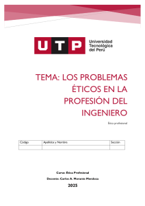 Problemas &Eacute;ticos en Ingenier&iacute;a: Gu&iacute;a de Ensayo UTP 2025