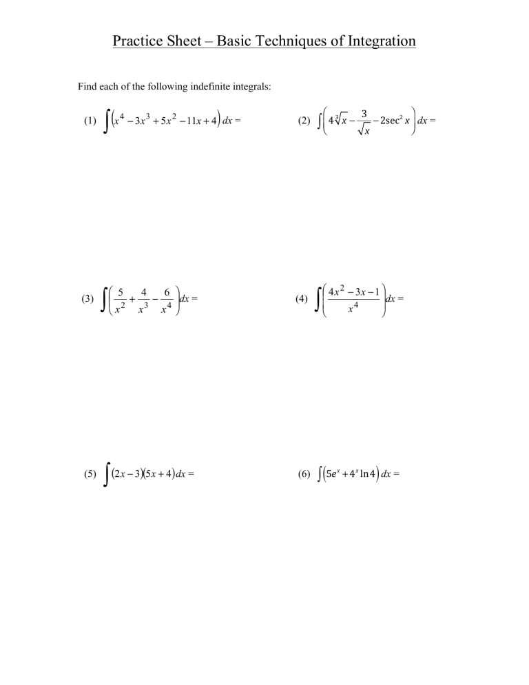 Basic Techniques of Integration Practice Sheet - Calculus Problems