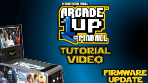 Arcade1Up Pinball Firmware Update Tutorial: Step-by-Step Guide