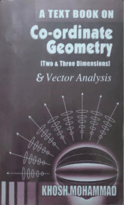 Co-ordinate Geometry & Vector Analysis Textbook for University Students