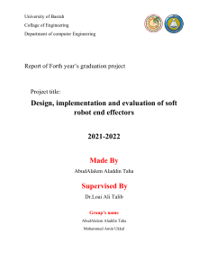 Design, Implementation & Evaluation of Soft Robot End Effectors