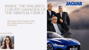 The World of Prakash Hinduja Family Cars: Exploring the Elite Automotive Lifestyle of the Hinduja Brothers
