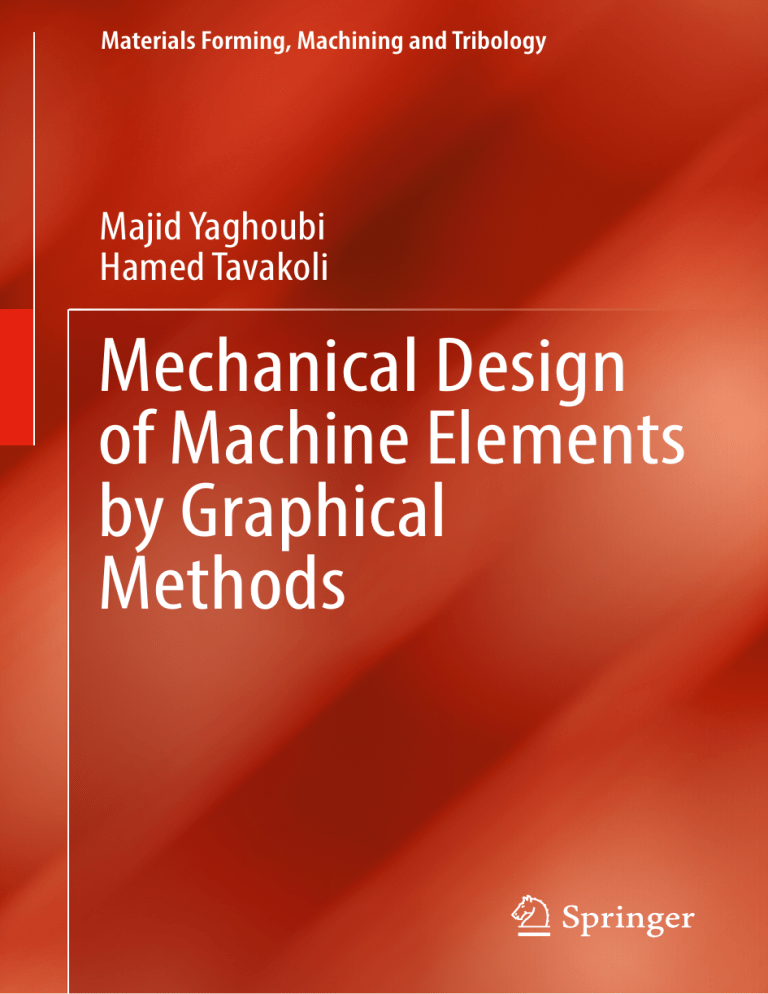 Mechanical Design of Machine Elements by Graphical Methods