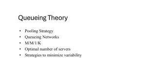 Queueing Theory: Pooling, Networks, and Server Optimization