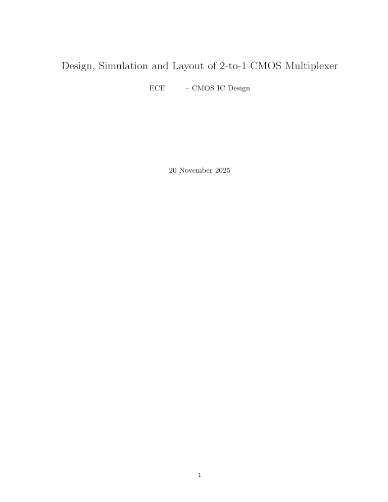2-to-1 CMOS Multiplexer Design & Simulation
