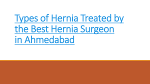 Types of Hernia Treated by the Best Hernia Surgeon in Ahmedabad