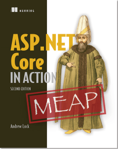 ASP.NET Core in Action, Second Edition: Web Development Guide