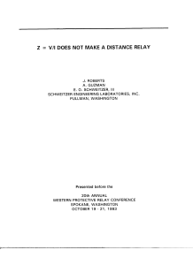 Z=V/I Does Not Make a Distance Relay: Performance Analysis