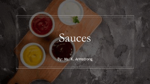 Sauces: Definitions, Uses, Thickening Methods & Types