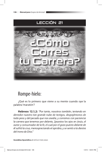 Lecci&oacute;n 21: &iquest;C&oacute;mo Corres tu Carrera? - Manual para Grupos de Amistad