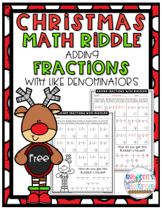 Christmas Math Riddle: Adding Fractions with Like Denominators