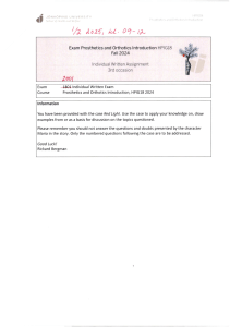 Prosthetics & Orthotics Introduction Exam: HPIG18 Case Study Fall 2024