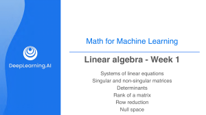 Math for Machine Learning: Linear Algebra - Week 1 Fundamentals