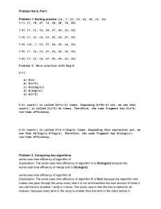 Computer Science Problem Set 6: Sorting, Big-O, Algorithms & References
