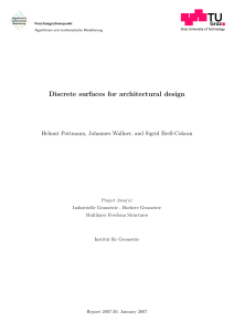 Discrete Surfaces for Architectural Design: Geometry & Modeling
