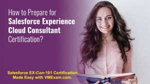 Salesforce EX-Con-101 Exam | Start Your Preparation