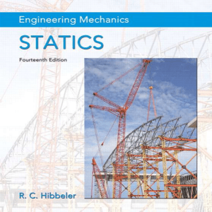 Engineering Mechanics Statics 14th Edition by R.C. Hibbeler