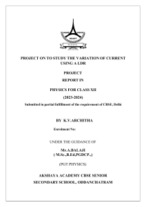 Physics Project Report: Variation of Current Using LDR (Class XII)
