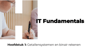 IT Fundamentals: Getallensystemen en binair rekenen