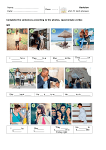 English Grammar Revision: Past Simple Verb Phrases (GO, HAVE, GET)