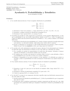 Probabilidades y Estad&iacute;stica: Problemas de Ayudant&iacute;a 8