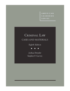 Criminal Law Cases and Materials 8th Ed.