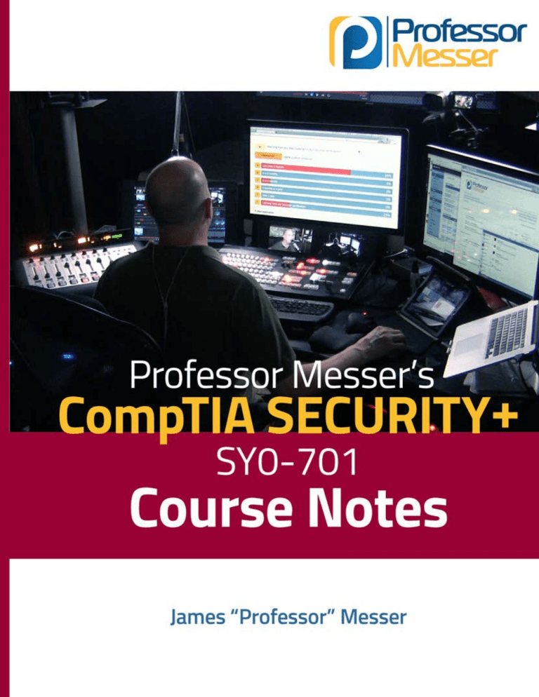 SY0-701 Security+ Course Notes