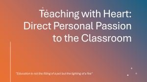 Teaching with Passion: Classroom Engagement Guide