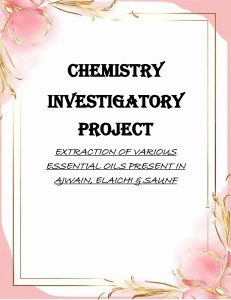 Extraction of Essential Oils Chemistry Project