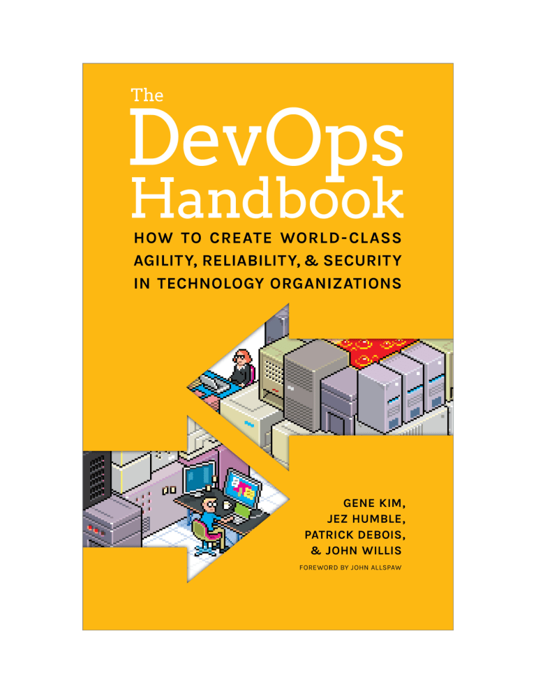 The DevOps Handbook: Build Agility, Reliability, Security in Tech