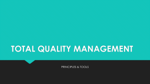 Total Quality Management Principles & Tools