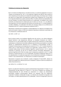 Problemas de sistemas de refrigeraci&oacute;n: Ejercicios y soluciones