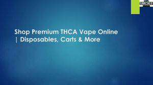 Shop Premium THCA Vape Online | Disposables, Carts & More