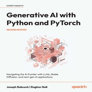 Generative AI with Python and PyTorch, 2nd Ed.