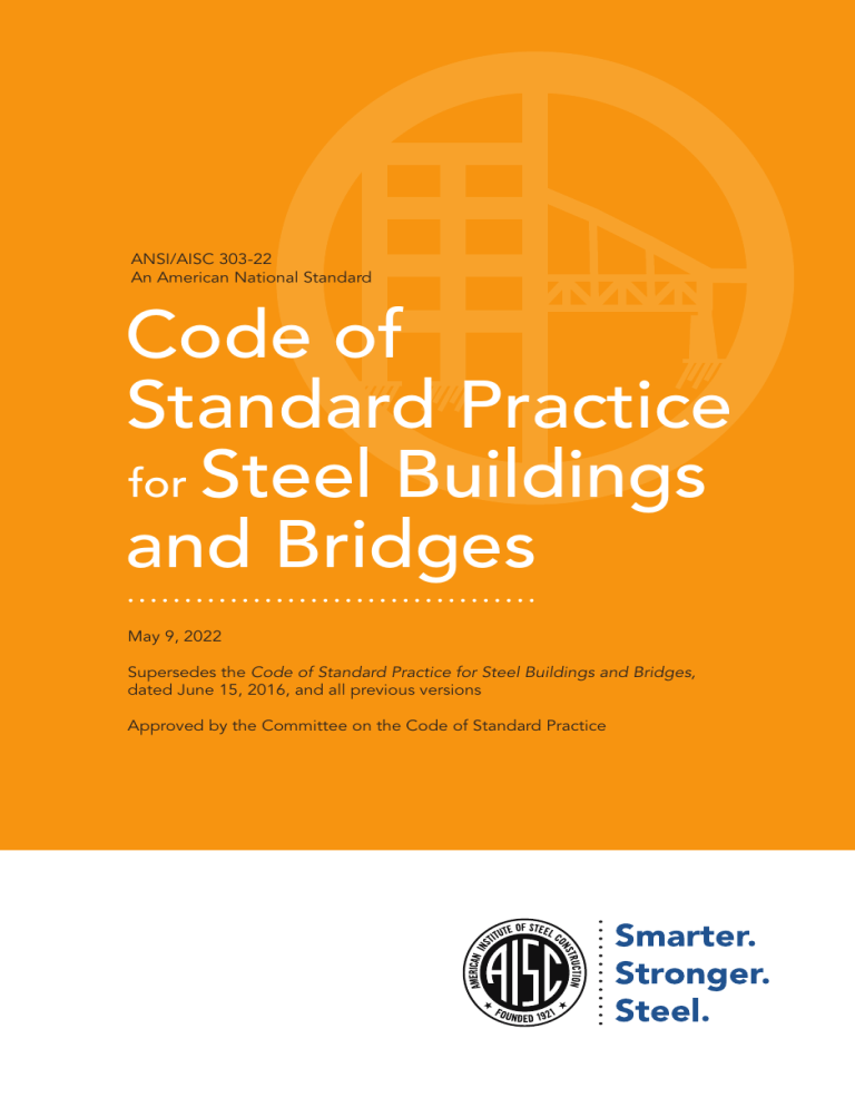 ANSI/AISC 303-22 Code of Standard Practice for Steel Buildings and Bridges