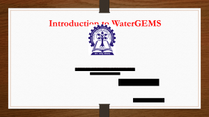 Introduction to WaterGEMS: Water Distribution Modeling Software