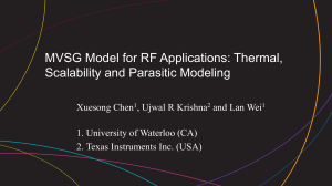 MVSG Model for RF Applications: Thermal, Scalability, Parasitic Modeling