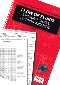 Flow of Fluids Through Valves, Fittings, and Pipe (Metric Edition)