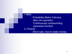 T&oacute;picos de Matem&aacute;tica e Finan&ccedil;as: Probabilidade, Matrizes, C&aacute;lculo, Venda a Descoberto