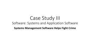 Case Study: Systems Management Software Fights Crime