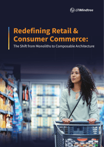 Redefining Retail & Consumer Commerce: Composable Architecture Shift