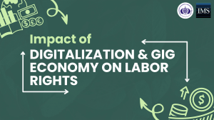 Impact of Digitalization & Gig Economy on Labor Rights