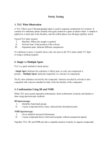 Purity Testing: TLC, IR, NMR Methods