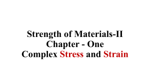 Strength of Materials: Complex Stress and Strain