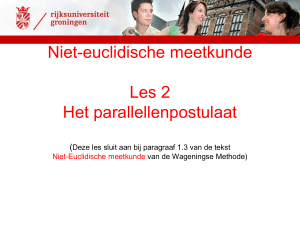 Les: Parallellenpostulaat & Meetkunde
