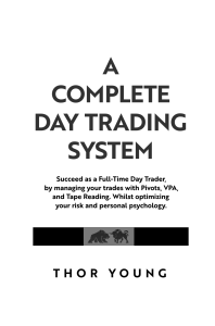 Complete Day Trading System by Thor Young